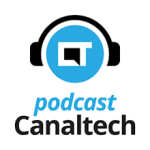 Podcast CanalTech